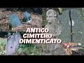 CIMITERO ABBANDONATO DOVE L'ULTIMA SEPOLTURA VENNE FATTA NEL 1922... PAZZESCO! [Urbex Italia]