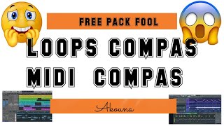 pack loops compas free midi fl studio logicpro compas 2022 akouna best tutoriels