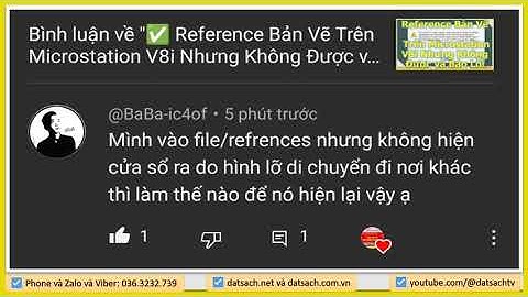 ✅ Có 06 Cách Mở Thanh Referencen Bị Ẩn Trong Phần Mềm Microsation V8i