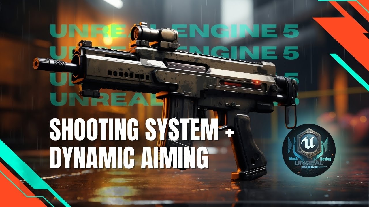 How to Create a Shooting System in Unreal Engine 5 + Dynamic Aim! 🔥 ...