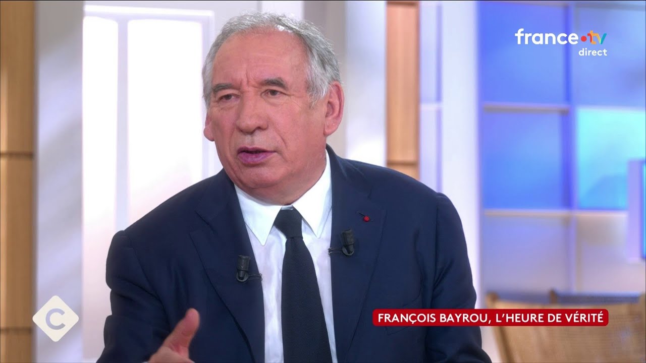 François Bayrou dit sa vérité : 