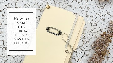 Manilla Folder Journal Tutorial