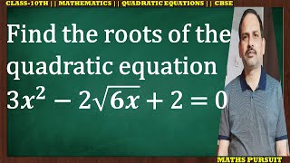 Find the roots of the quadratic equation  3?^? − 2√?? + 2 = 0