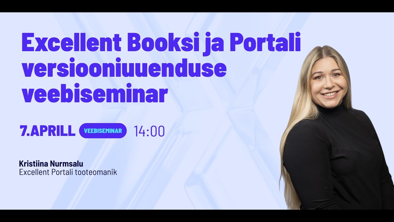 Excellent Booksi ja Portali versiooniuuendus, kevad 2026