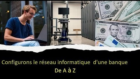 Configuration du réseau complet d