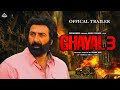 Ghayal 3  official concept trailer  sunny deol  meenakshi sheshadri  soha ali khan  zee music