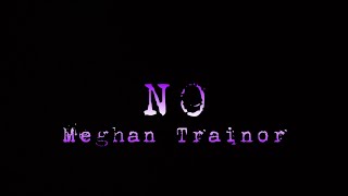 Download Lagu Meghan Trainor - No (Lirik Lagu Terjemahan) MP3 Download Lagu Meghan Trainor - No (Lirik Lagu Terjemahan) MP3
