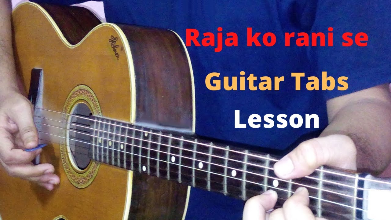 Raja ko rani se tabs lead lesson on guitar - YouTube