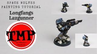 Painting Tutorial: Space Wolves Long Fang Lazgunner