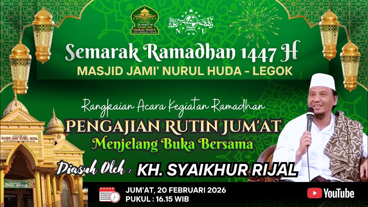 Pengajian Rutin Jum'at Sore Menjelang Buka Puasa - KH. Syaikhur Rijal di Masjid Jami' Nurul Huda