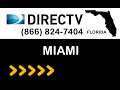 DIRECTV Miami FL Satellite TV Florida packages deals and offers