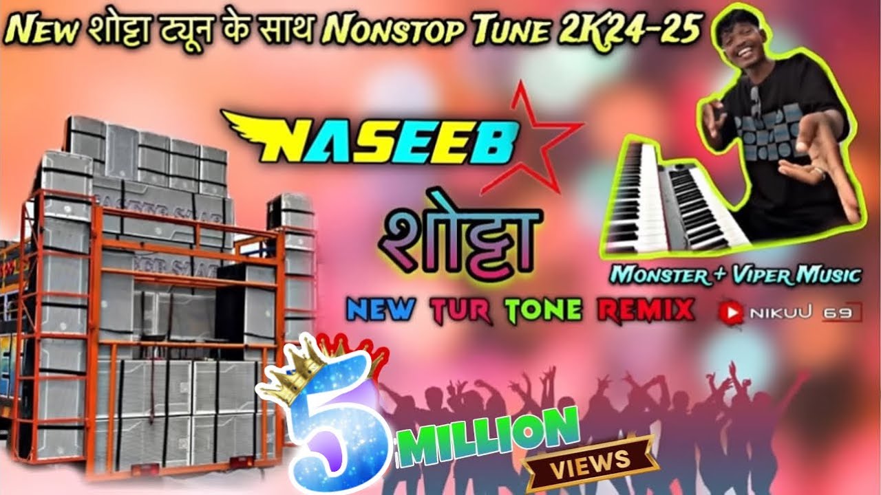 Naseeb star band New Shotta Tune 2024-25 | Super Fast Nonstop new toneing 2024-25 | Naseeb Shotta