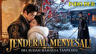【INDO DUB】Once Discarded by a Cold General… My Poor Husband Is Actually a Powerful ! Now ...