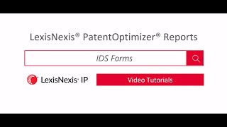 LexisNexis PatentOptimizer® Reports: IDS Form