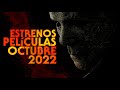 Estrenos de Películas y Series Octubre 2022 I Fedewolf