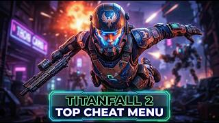 🚀TITANFALL 2 CHEAT — THE BEST FREE HACK MENU OF 2026! AIMBOT, ESP & MORE! FREE DOWNLOAD!⚡