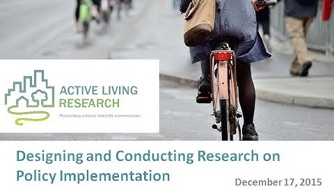 Designing and Conducting Research on Policy Implementation