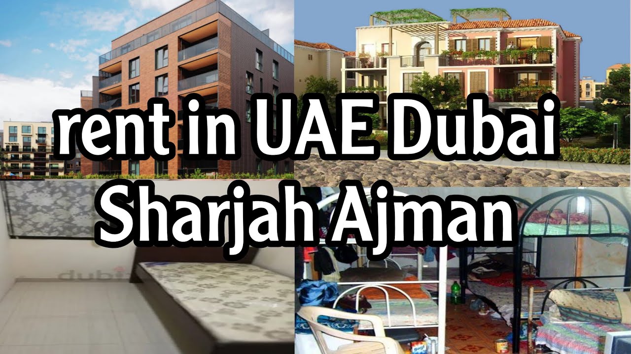 Rent in UAE Dubai Sharjah Ajman apartment villas and bed space YouTube