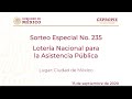 Sorteo Especial No. 235 Lotería Nacional para la Asistencia Pública