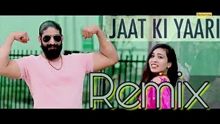 JAAT KI YAARI REMIX SONG | latest HR Remix dj song 2018