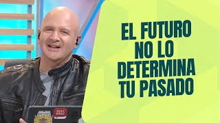El futuro no lo determina tΓΊ pasado. - VCD Ep. 1522