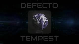 Defecto - Tempest