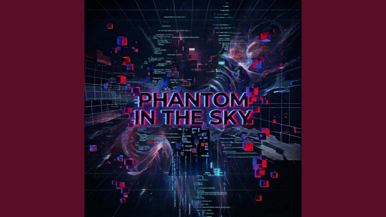 Phantom In The Sky adlı videoyu YouTube'da izle Phantom In The Sky adlı videoyu YouTube'da izle
