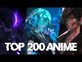 My Top 200 Anime of All Time