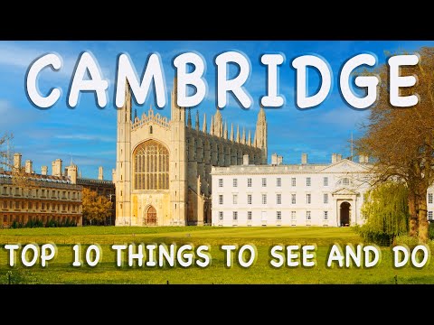 Cambridge Top 10 Things To See And Do Travel Guide For A Family Day Out With Kids 4K Ultra Hd