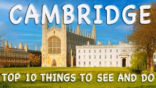 Cambridge Top 10 Things to See and Do Travel Guide for a Family Day Out with Kids 4K Ultra HD