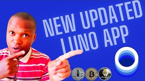Luno App 😀 Update || Cryptocurrency