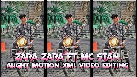 Zara Zara x Mc Stan 💥Alight motion XML video editing #alightmotion #trending #xml_file#xml#xmlpreset
