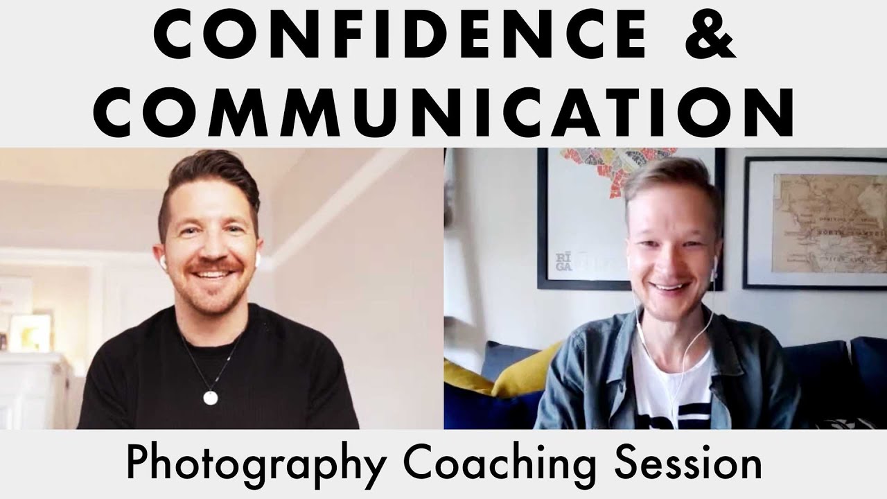 Photography Coaching Session: Confidence & Communication