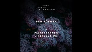 Ben Böhmer - Fliederregen