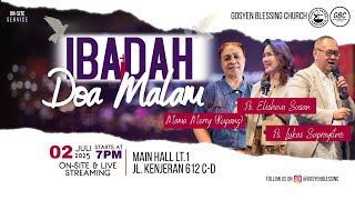 IBADAH DOA MALAM GBC | 02 JULI 2025 I Mama Merry (Kupang)