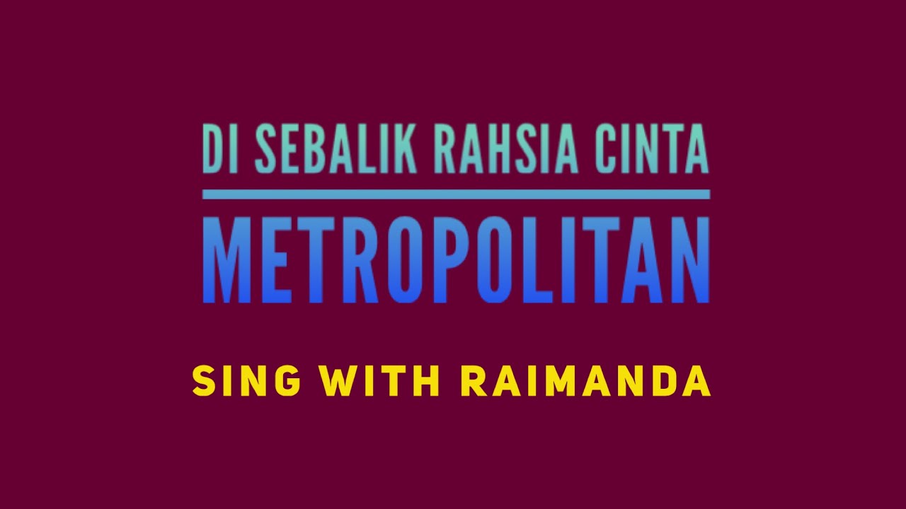 Karaoke Female Part : DI SEBALIK RAHSIA CINTA