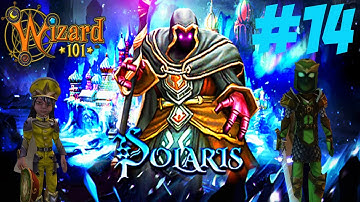 Wizard101 - Life & Myth Walkthrough - Polaris - #14 - OPERATION ICEBATH