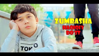 Zumrasha - Haqiqiy Do'st (2018-02-3)
