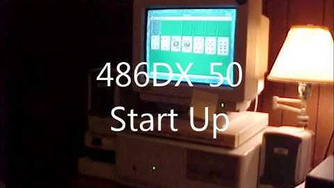 486DX-50 Start Up