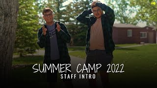 Summer Camp 2022 Staff Intro