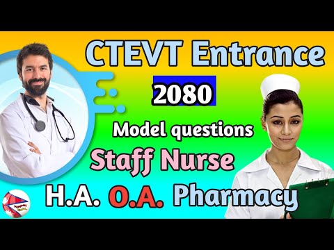 Staff nurse entrance 2080 ।। ctevt entrance model question ।। H A , O A , Pharmacy entrance ।।‌ bsah