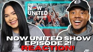 I Love Life - Episode 2 - The Now United Show | COUPLE REACTION!