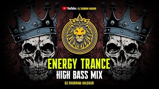 Energy bE Trance 2023 Dj Shubham Haldaur x Dj Pintu Jhansi