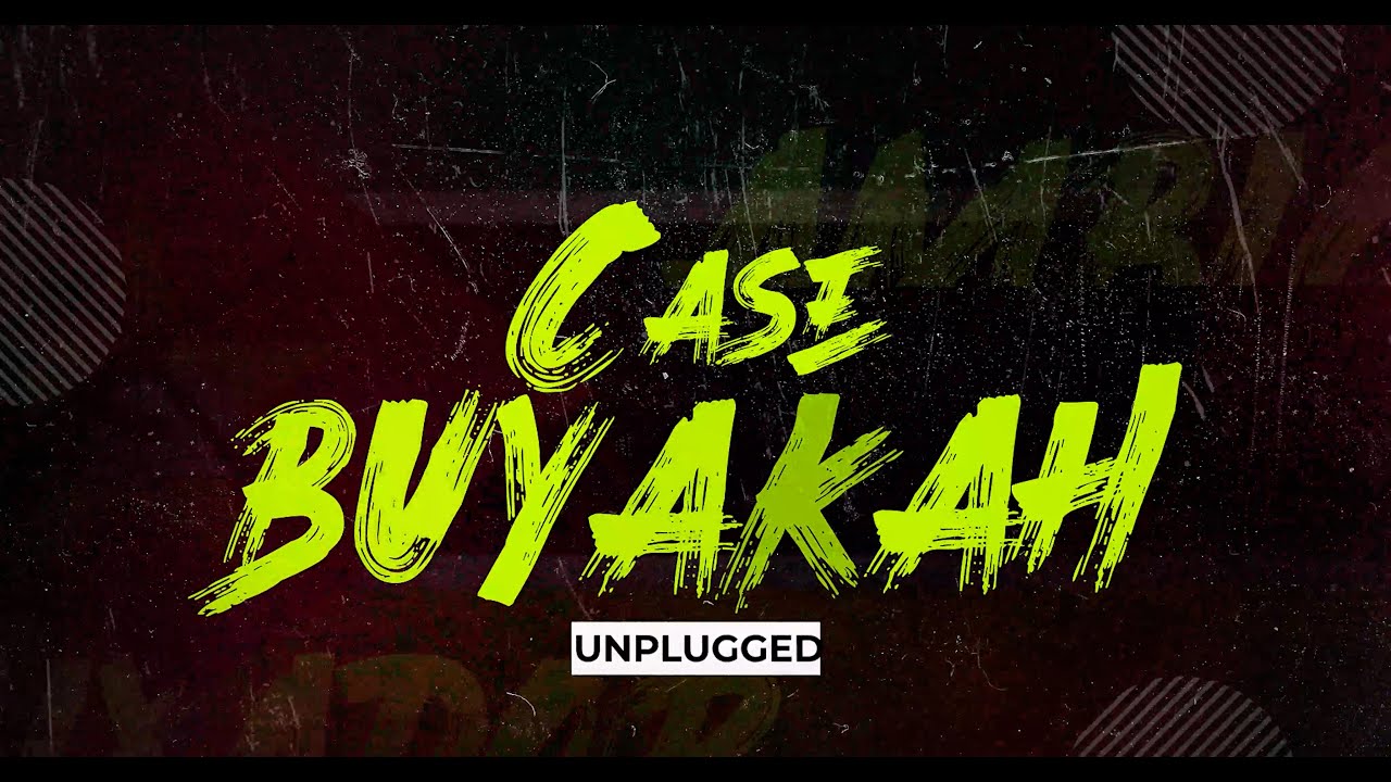 Case Buyakah ( UnPlugged Performance) a caminho do Álbum YouTube