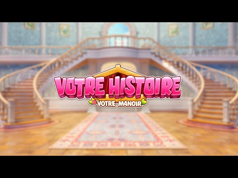 My Story - Mansion Makeover Preview: French