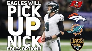 Report: Eagles Will Pick Up Nick Foles Option ! What’s Going On!