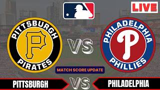🔴LIVE : Pittsburgh Pirates vs Philadelphia Phillies | MLB 2026 | MLB Live Baseball Score updates