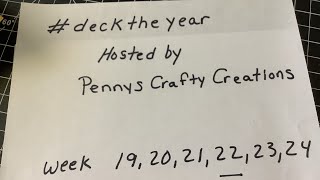 #decktheyear hosted by @PennysCraftyCreations I was so behind!