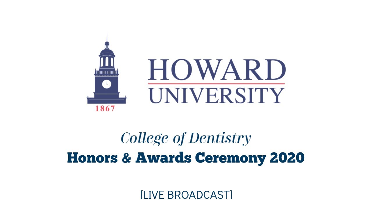Howard University College of Dentistry Honors and Awards Convocation