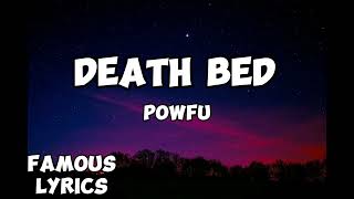 Powfu - Death Bed (Lyrics)